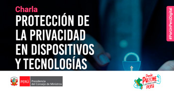  Charla online "Protección de la privacidad en dispositivos y tecnologías" de la PCM