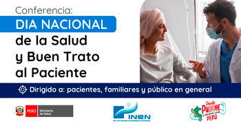 Conferencia online "Día Nacional de la Salud y el Buen Trato al Paciente" del INEN