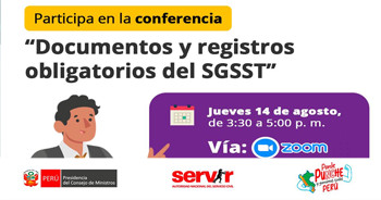 Conferencia online "Documentos y registros obligatorios del Sistema de Gestión de SST" del Servir Perú