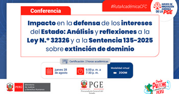  Conferencia online gratis "Impacto de la Ley 32326 y la Sentencia 135-2025 en la extinción de dominio"