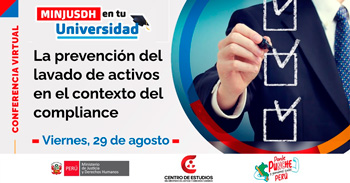 Conferencia online "La Prevención del Lavado de Activos en el contexto del compliance"  del MINJUSDH