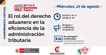 Conferencia online "El rol del derecho aduanero en la eficiencia de la administración tributaria" 