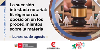Conferencia online La sucesión intestada notarial. El régimen de oposición en los procedimientos notariales 