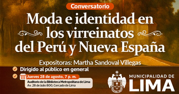 Conversatorio presencial gratis "Moda e identidad en los virreinatos del Perú y Nueva España"