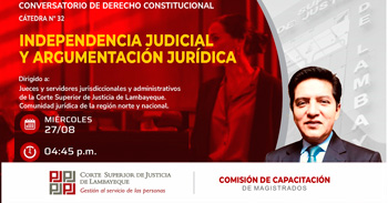  Conversatorio online "Independencia Judicial y Argumentación Jurídica"