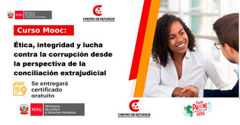Curso online "Ética, integridad y Lucha contra la corrupción desde la conciliación extrajudicial" 