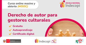 Curso online gratis con certificado sobre "Derecho de autor para gestores culturales"  del INDECOPI