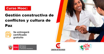 Curso online "Gestión Constructiva de Conflictos y Cultura de Paz" del MINJUS