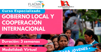  Curso online gratis especializado en "GOBIERNO LOCAL Y COOPERACIÓN INTERNACIONAL"