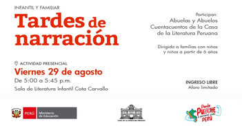 Evento presencial gratis"Tardes de narración" de la Casa de la Literatura Peruana