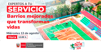 Evento virtual "Barrios mejorados que transforman vidas" del Ministerio de Vivienda