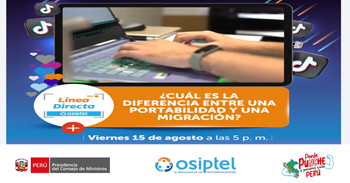 Evento online "¿Cuál es la diferencia entre una portabilidad y una migración?"  del OSIPTEL