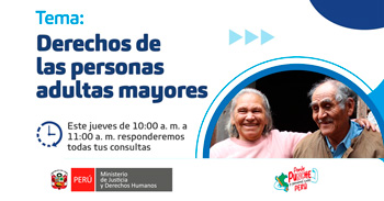  Evento online "Derechos de las personas adultas mayores" del MINJUSDH