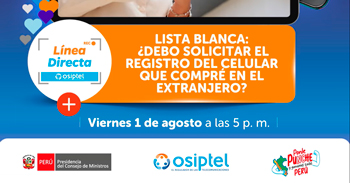 Evento online "Lista blanca: ¿Debo solicitar el registro del celular que compre en el extranjero?" 