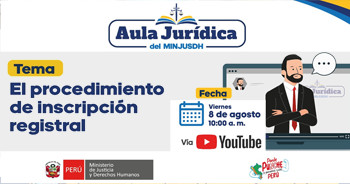 Evento online "El procedimiento de inscripción registral"del MINJUSDH