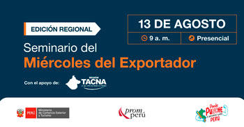 Seminario presencial gratis  "Miércoles del Exportador" del PromPerú