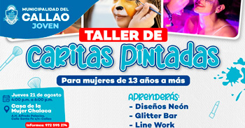 Taller presencial gratuito "Caritas pintadas" de la Municipalidad del Callao