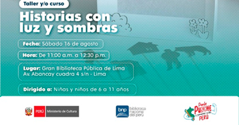 Taller presencial gratis "Historias con luz y sombras" de la BNP