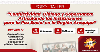  Taller Virtual Conflictividad, Diálogo y Gobernanza: Articulando las Instituciones para la Paz Social