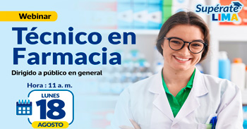 Webinar online "Conoce todo sobre la carrera técnica de Farmacia" de la MUNICIPALIDAD DE LIMA
