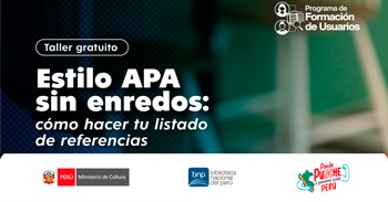 Taller online gratis "Estilo APA sin enredos: cómo hacer tu listado de referencias" de la BNP