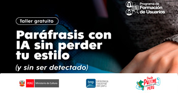 Taller online gratis "Paráfrasis con IA sin perder tu estilo (y sin ser detectado)" de la BNP