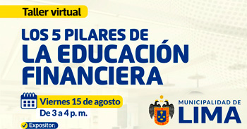 Taller online gratis "Los 5 pilares de la educación financiera" de la Gerencia de Desarrollo Humano MML