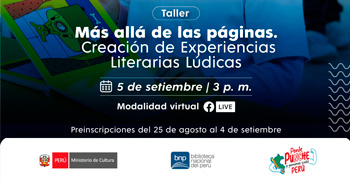 Taller online gratis "Más allá de las páginas. Creación de Experiencias Literarias Lúdicas" de la BNP