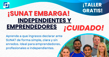 Taller online gratis: "SUNAT, Emprendedores y Profesionales Independientes"