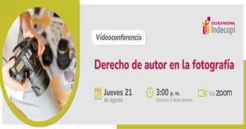 Videoconferencia online gratis "Derecho de autor en la fotografía" del INDECOPI