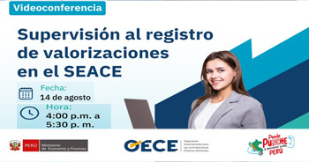 Videoconferencia online gratis "⁠⁠Supervisión al registro de valorizaciones en el SEACE" del OECE