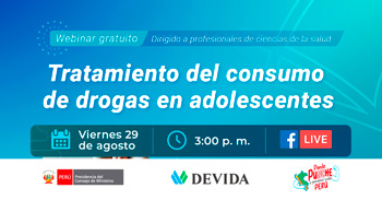  Webinar online "Tratamiento del consumo de drogas en adolescentes" de DEVIDA PERÚ