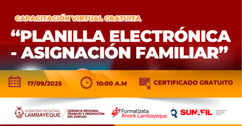  Capacitación online gratis "Planilla Electrónica  - Asignación Familiar" GRTPE Lambayeque