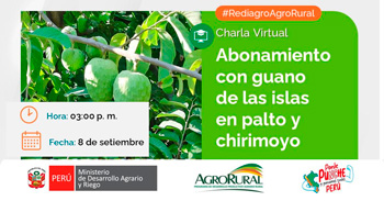 Charla online gratis "Abonamiento con guano de las islas en palto y chirimoyo" de Agro Rural