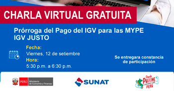 Charla online gratis "Prórroga del Pago del IGV para las MYPE - IGV JUSTO" de la SUNAT