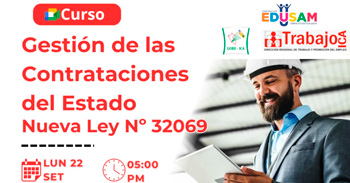   Curso online gratis "Gestión de contrataciones del estado - Nueva Ley Nº 32069" de la DRTPE de Ica