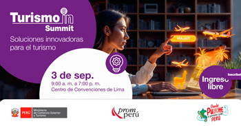 Evento presencial gratis "Turismo In Summit 2025: Soluciones innovadoras para el turismo" del PROMPERU