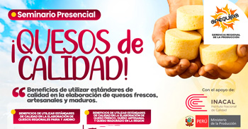 Seminario Presencial sobre "Beneficios de utilizar estándares de calidad en la elaboración de quesos"