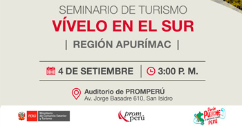  Seminario presencial "Vívelo en el Sur - Región Apurímac" del PROMPERÚ