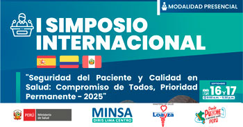 Simposio "Seguridad del Paciente y Calidad en Salud: Compromiso de Todos, Prioridad Permanente – 2025"