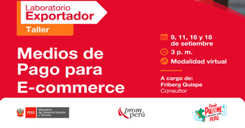 Taller online "Instrumentos de pago en el comercio electrónico" del PROMPERÚ
