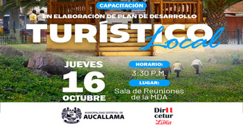Capacitación presencial "Elaboración del Plan de Desarrollo Turístico Local (PDTL)" del Dircetur Lima