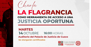 Capacitación presencial "La Flagrancia como herramienta de Acceso a una Justicia Oportuna"