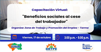 Capacitación online gratis "Beneficios sociales al cese del trabajador" de  la DRTPE Junín