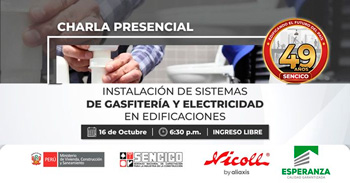Charla presencial "Instalación de Sistemas de Gasfitería y Electricidad en Edificaciones" del Sencico 