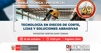 Charla presencial "Tecnología en discos de corte, lijas y soluciones abrasivas" del Sencico 