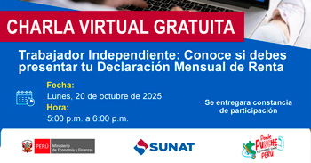 Charla online gratis "Trabajador Independiente: Conoce si debes presentar tu Declaración Mensual de Renta" 