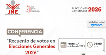 Conferencia online "Recuento de votos en Elecciones Generales EG 2026" del JNE