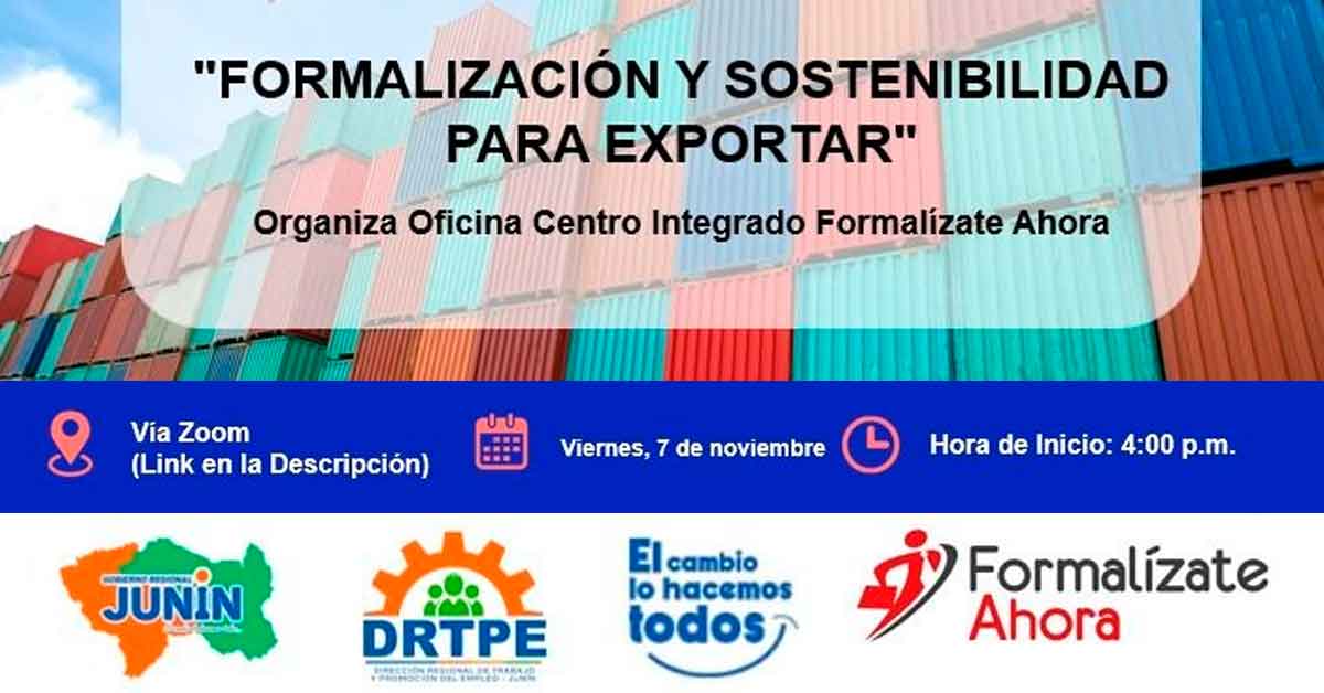  Capacitación online gratis "Formalización y Sostenibilidad para Exportar" de  la DRTPE Junín