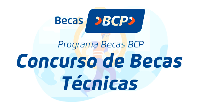 Becas BCP para Carreras Técnicas - Convocatoria 2025